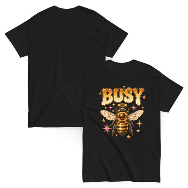 unisex-classic-tee-black-front-and-back-6a80520eea2aa.jpg Busy Bee Graphic Tee